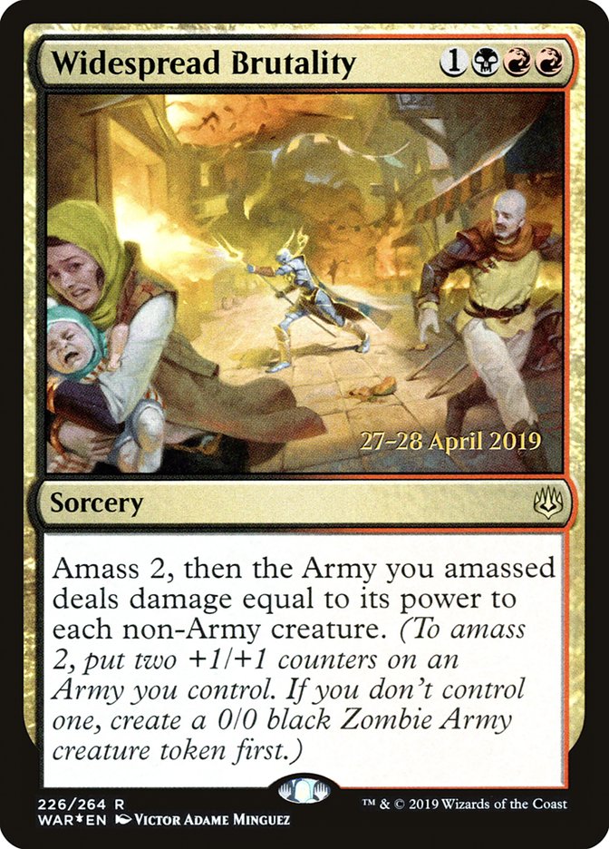 Widespread Brutality - Foil - Prerelease Promo